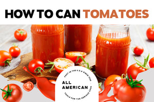 How To Can Tomatoes